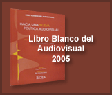 Libro Blanco del Audiovisual 2005